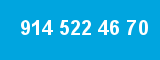 914 522 46 70 914 522 46 70